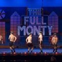 Palace Theatre Closes Citizens Bank Performing Arts Series With THE FULL MONTY 4/30